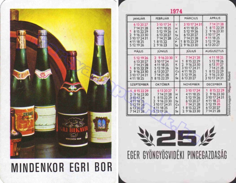 MINDENKOR EGRI BOR EGER GYÖNGYÖSVIDÉKI PINCEGAZDASÁG EGRI BIKAVÉR DEBRŐI HÁRSLEVELŰ 1974_0374.jpg