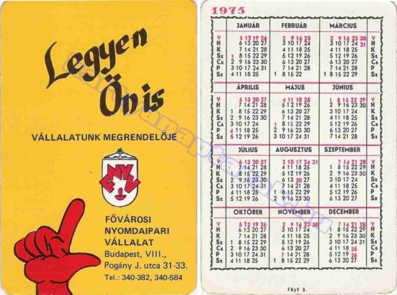 FNYV LEGYEN ÖN IS VÁLLALATUNK MEGRENDELŐJE FŐVÁROSI NYOMDAIPARI VÁLLALAT BUDAPEST 1975_0255.jpg
