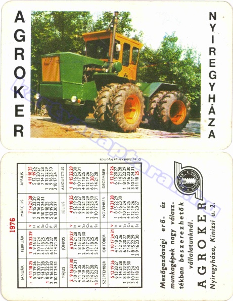 AGROKER NYÍREGYHÁZA MEZŐGAZDASÁGI ERŐ- ÉS MUNKAGÉPEK NAGY VÁLASZTÉKBEN BESZEREZHETŐK VÁLLALATUNKNÁL 1976_0012.jpg