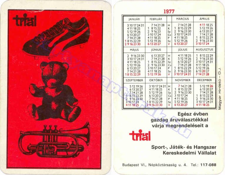 EGÉSZ ÉVBEN GAZDAG ÁRUVÁLASZTÉKKAL VÁRJA MEGRENDELÉSEIT A TRIÁL SPORT-, JÁTÉK- ÉS HANGSZER KERESKEDELMI VÁLLALAT BUDAPEST 1977_0155.jpg