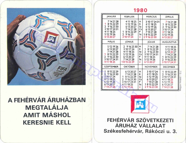 FIFA A FEHÉRVÁR ÁRUHÁZBAN MEGTALÁLJA AMIT MÁSHOL KERESNIE KELL FEHÉRVÁR, SZÖVETKEZETI ÁRUHÁZ VÁLLALAT SZÉKESFEHÉRVÁR, RÁKÓCZI U. 3. 1980_0196.jpg