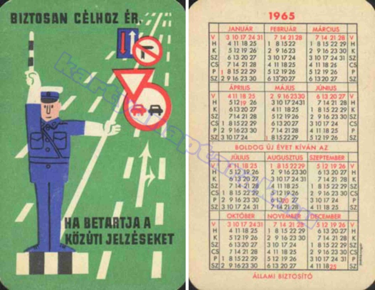 BIZTOSAN CÉLBA ÉR, HA BETARTJA A KÖZÚTI JELZÉSEKET 1965_0013.jpg