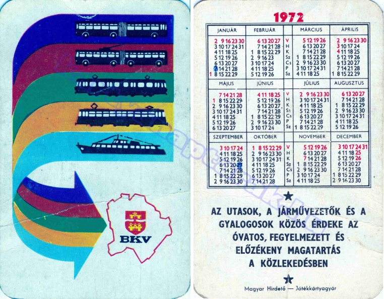 BKV AZ UTASOK, A JÁRMŰVEZETŐK ÉS A GYALOGOSOK KÖZÖS ÉRDEKE AZ ÓVATOS, FEGYELMEZETT ÉS ELŐZÉKENY MAGATARTÁS A KÖZLEKEDÉSBEN 1972_0196.jpg