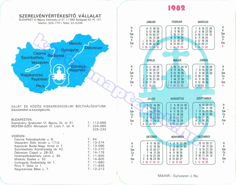 SZERELVÉNYÉRTÉKESÍTŐ VÁLLALAT BUDAPEST CSORNA VESZPRÉM KAPOSVÁR SZOMBATHELY DEBRECEN HÓDMEZŐVÁSÁRHELY MISKOLC GYÖNGYÖS PÉCS NAGYKANIZSA 1982_0013.jpg