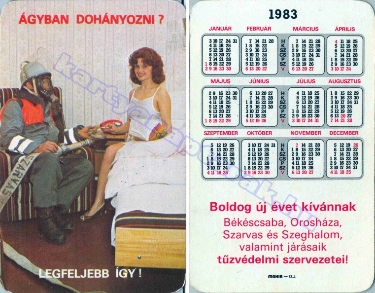 ÁGYBAN DOHÁNYOZNI? LEGFELJEBB ÍGY! BUÉK BÉKÉSCSABA OROSHÁZA SZARVAS SZEGHALOM VALAMINT JÁRÁSAIK TŰZVÉDELMI SZERVEZETEI! 1983_0224.jpg