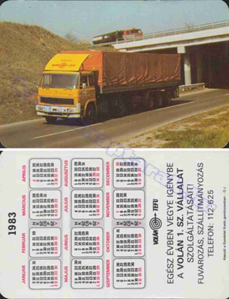VOLÁN TEFU EGÉSZ ÉVBEN VEGYE IGÉNYBE A VOLÁN 1. SZ VÁLLALAT SZOLGÁLTATÁSAIT! FUVAROZÁS, SZÁLLÍTMÁNYOZÁS 1983_1002.jpg